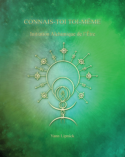 Picture of Connais-toi toi-même, Initiation Alchimique de l'Être-Tome 3
