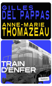 Image de TRAIN D'ENFER (volet 3)