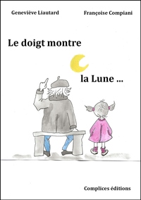 Image de Le doigt montre la Lune