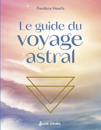 Picture of Le guide du voyage astral