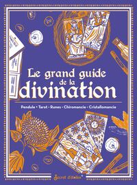 Image de Le grand guide de la divination