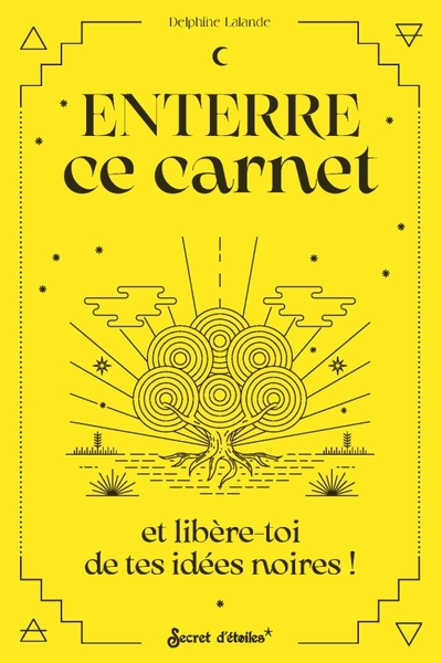 Picture of Enterre ce carnet et libère-toi de tes idées noires