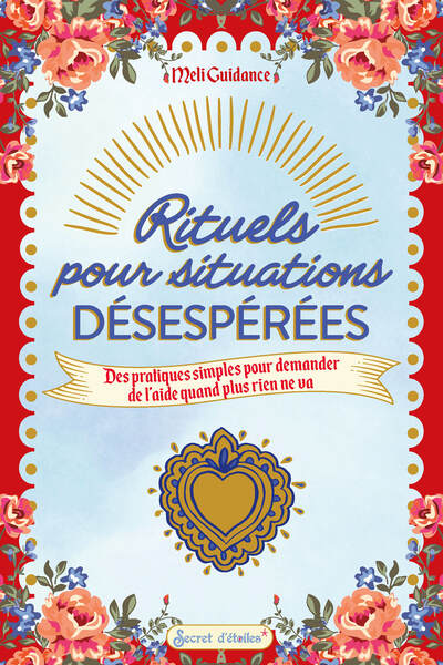 Image de Rituels pour les situations désespérées