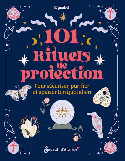 Picture of 101 rituels de protection