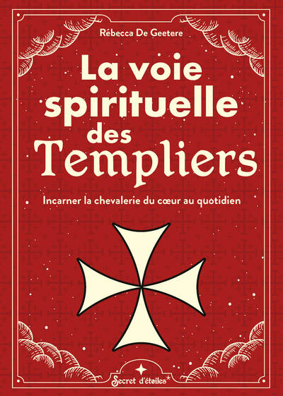 Picture of La voie spirituelle des Templiers