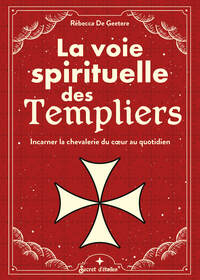 Picture of La voie spirituelle des Templiers