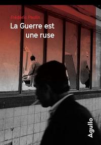 Picture of La guerre est une ruse