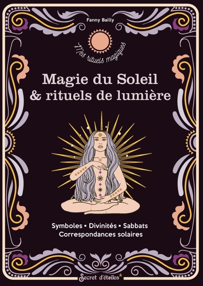 Image de Magie du soleil et rituels de lumière