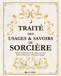 Picture of Traité des usages et savoirs de sorcière