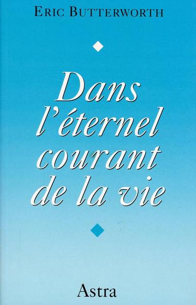 Picture of Dans l'éternel courant de la vie
