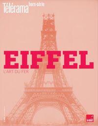 Image de Télérama HS N°244 : Gustave Eiffel, centenaire de sa disparition - novembre 2023