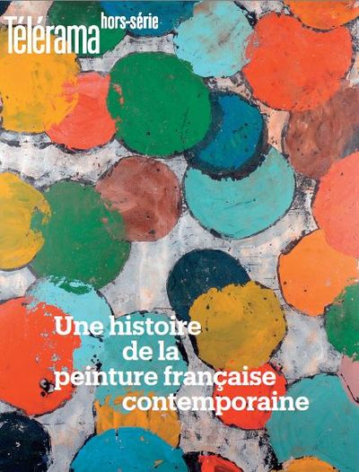 Image de Télérama HS N° 226 Peinture Contemporaine - octobre 2020