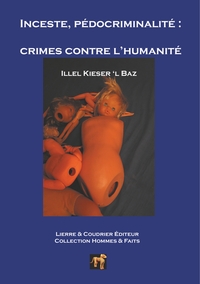 Image de Inceste, pédocriminalité  : crimes contre l'humanité