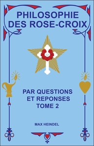 Picture of Philosophie des Rose-Croix par Questions et réponses T2