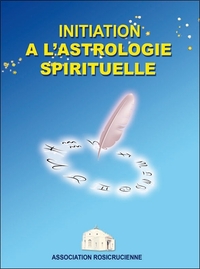 Picture of Initiation à l'astrologie spirituelle