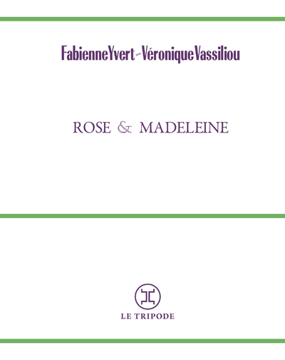 Picture of Rose et Madeleine