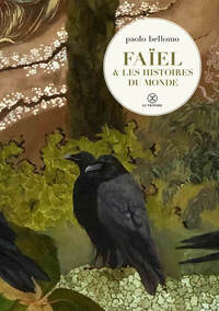Picture of Faïel et les histoires du monde