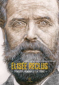 Picture of Elisée Reclus - Penser l'humain et la terre