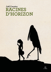 Image de Les Racines d'horizon