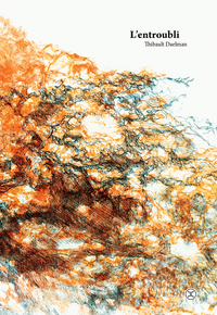 Picture of L'Entroubli