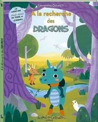 Image de A la recherche des dragons