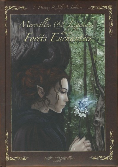 Image de Merveilles et légendes des forêts enchantées