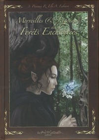Image de Merveilles et légendes des forêts enchantées