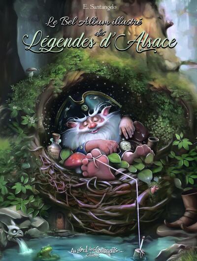 Image de Bel album illustré des légendes d'Alsace