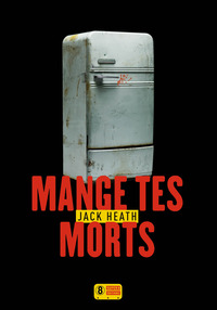 Image de Mange tes morts