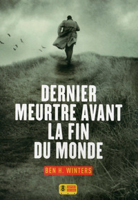 Image de Dernier meurtre avant la fin du Monde - tome 1