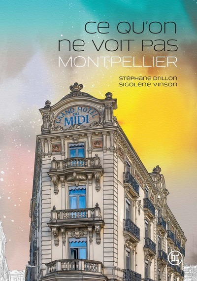 Picture of Ce qu'on ne voit pas Montpellier