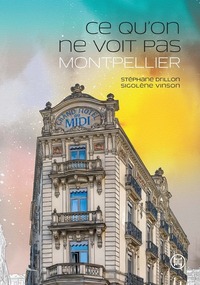 Picture of Ce qu'on ne voit pas Montpellier