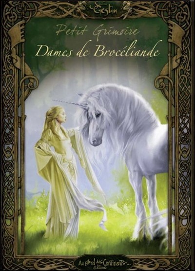 Image de LE PETIT GRIMOIRE LEGENDES DES DAMES DE BROCELIANDE