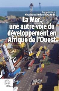 Picture of La Mer, une autre voie du développement  en Afrique de l'Ouest