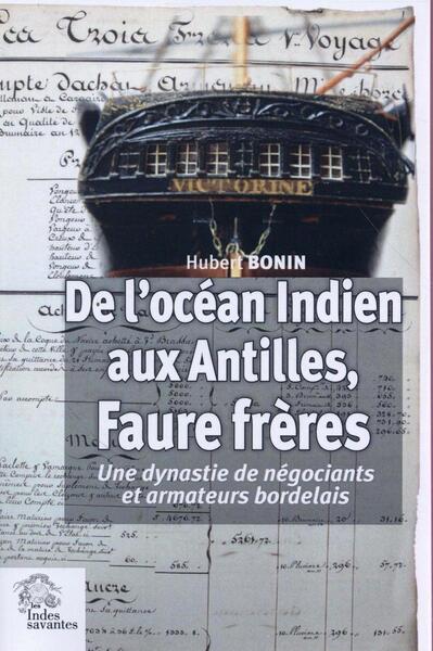 Picture of De l'océan Indien aux Antilles. Faure frères
