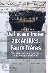 Picture of De l'océan Indien aux Antilles. Faure frères