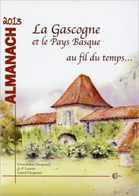Image de Almanach 2013 - La Gascogne et le Pays Basque au fil du temps...