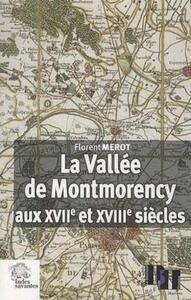 Picture of La Vallée de Montmorency aux XVIIe et XVIIIe siècles