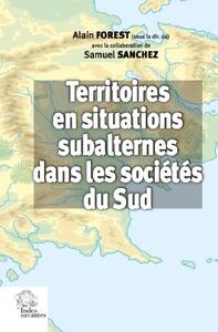 Image de Territoires en situations subalternes dans les sociétés du sud