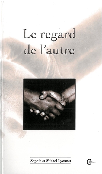 Picture of Le regard de l'autre