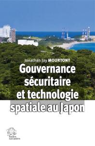 Picture of Gouvernance sécuritaire et technologie spatiale au Japon