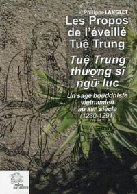 Image de Les Propos de l'éveillé Tue Trung