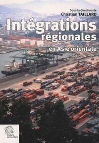 Picture of Intégrations régionales en Asie orientale
