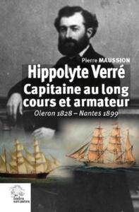 Image de Hippolyte Verré. Capitaine au long cours et armateur