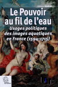 Picture of Le Pouvoir au fil de l eau