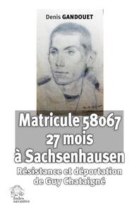 Picture of Matricule 58067 à Sachsenhausen