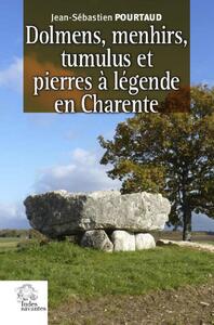 Image de Dolmens, menhirs, tumulus et pierres à légende en Charente