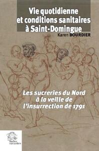 Picture of Vie quotidienne et conditions sanitaires à Saint-Domingue
