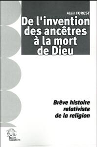 Image de De l'invention des ancêtres a la mort de dieu