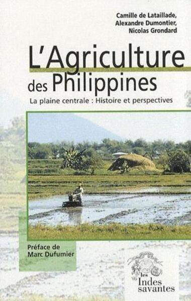 Image de L'Agriculture des Philippines la plaine centrale histoire et perspectives